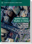 Spatial Literary Studies in China