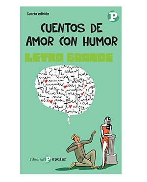 Vicent, Manuel. Cuentos de amor con humor. Editorial Popular, 2007.