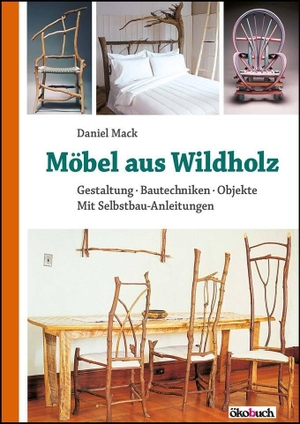 Mack, Daniel. Möbel aus Wildholz - Gestaltung, Bautechniken, Objekte; Mit Selbstbau-Anleitungen. Ökobuch Verlag GmbH, 2017.
