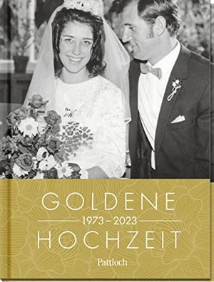 Neumann & Kamp Historische Projekte GbR (Hrsg.). Goldene Hochzeit 1973 - 2023 - Jahrgangsbuch zum 50. Hochzeitstag. Pattloch Geschenkbuch, 2022.