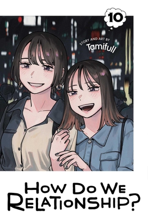 Tamifull. How Do We Relationship?, Vol. 10. Simon & Schuster UK Ltd, 2024.