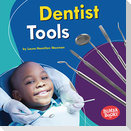 Dentist Tools