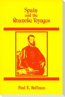 Spain and the Roanoke Voyages