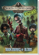 Bookmarks of Blood - Express Edition
