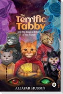 The Terrific Tabby and the Magical Felines of the Houwle
