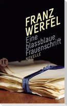 Eine blassblaue Frauenschrift