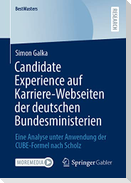Candidate Experience auf Karriere-Webseiten der deutschen Bundesministerien