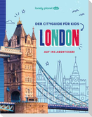 LONELY PLANET Kinderreiseführer Der Cityguide für Kids London