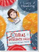 Olivias rätselhafte Fälle  - Die Sache mit dem Wetter