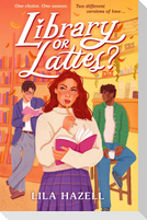 Library or Lattes?