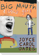 Big Mouth & Ugly Girl