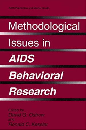 Kessler, Ronald C. / David G. Ostrow (Hrsg.). Methodological Issues in AIDS Behavioral Research. Springer US, 1993.