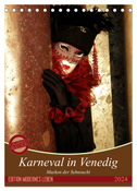 Masken der Sehnsucht - Karneval in Venedig (Tischkalender 2024 DIN A5 hoch), CALVENDO Monatskalender
