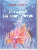 Die Zwölf Heiligen Nächte