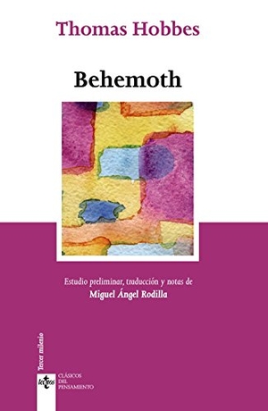 Hobbes, Thomas. Behemoth. Editorial Tecnos, 2013.