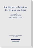 Schriftpraxis in Judentum, Christentum und Islam
