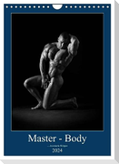 Master - Body ...trainierte Körper (Wandkalender 2024 DIN A4 hoch), CALVENDO Monatskalender