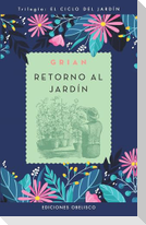 Retorno Al Jardin