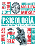 Psícología Para Mentes Inquietas (Heads Up Psychology)