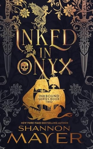 Mayer, Shannon. Inked in Onyx. Hijinks Ink Publishing, 2025.