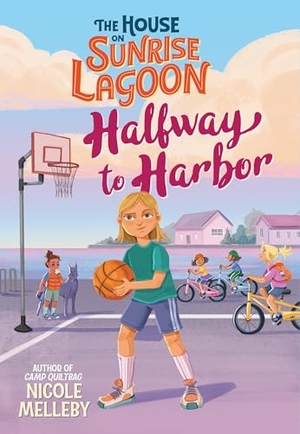 Melleby, Nicole. The House on Sunrise Lagoon: Halfway to Harbor. Little, Brown Books for Young Readers, 2024.