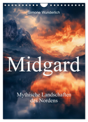 Midgard - Mythische Landschaften des Nordens (Wandkalender 2025 DIN A4 hoch), CALVENDO Monatskalender