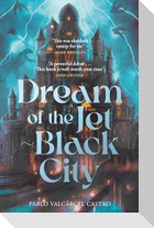 Dream of the Jet-Black City
