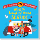 What the Ladybird Heard at the Seaside