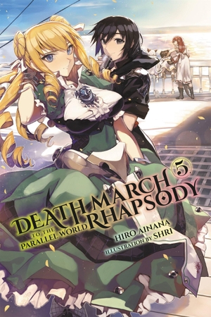 Ainana, Hiro. Death March to the Parallel World Rhapsody, Vol. 5 (Light Novel). Yen Press, 2018.