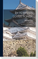 By Nippon's Lotus Ponds