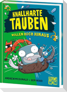 Knallharte Tauben wollen hoch hinaus (Band 8)