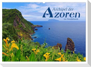 Archipel der Azoren im Nordatlantik (Wandkalender 2025 DIN A2 quer), CALVENDO Monatskalender