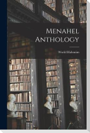 Menahel Anthology