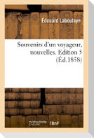 Souvenirs d'un voyageur, nouvelles. Edition 5