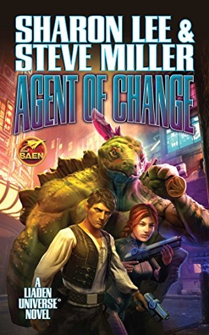 Lee, Sharon / Steve Miller. Agent of Change. Baen, 2018.