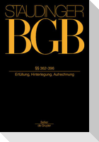 Kommentar zum Bürgerlichen Gesetzbuch. §§ 362-396