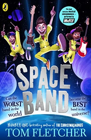 Fletcher, Tom. Space Band. Penguin Books Ltd (UK), 2023.