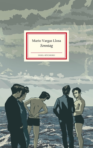 Mario Vargas Llosa / Kat Menschik / Thomas Brovot. Sonntag. Insel Verlag, 2016.