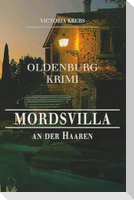 Mordsvilla an der Haaren