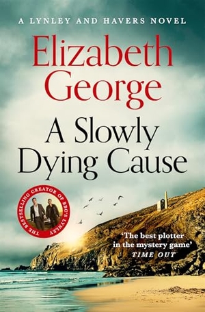 George, Elizabeth. A Slowly Dying Cause. Pan Macmillan, 2026.