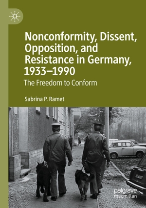 Ramet, Sabrina P.. Nonconformity, Dissent, Opposition, and Resistance  in Germany, 1933-1990 - The Freedom to Conform. Springer International Publishing, 2021.