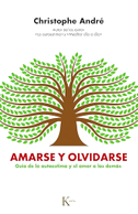 Amarse Y Olvidarse / To Love and Forget Each Other