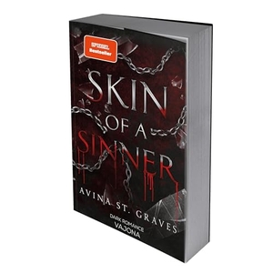 St. Graves, Avina. Skin of a sinner - DARK ROMANCE. VAJONA Verlag, 2025.