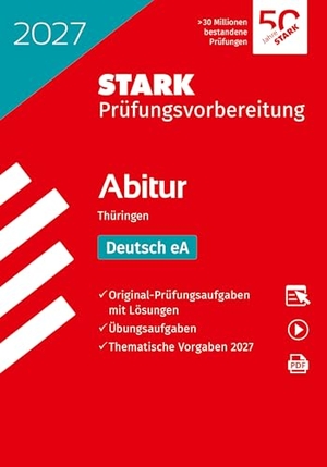 STARK Deutsch - Abitur 2027 Thüringen - Prüfungsvorbereitung. Stark Verlag GmbH, 2026.