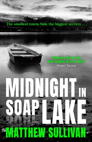 Sullivan, Matthew. Midnight in Soap Lake. HarperCollins Publishers, 2025.