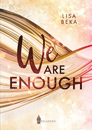 Beka, Lisa. We Are Enough. NOVA MD, 2023.