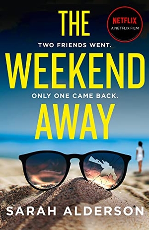 Alderson, Sarah. WEEKEND AWAY PB. Harper Collins Publishers - UK Wholesale Acct, 2020.