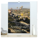Ansichten aus Kappadokien (hochwertiger Premium Wandkalender 2024 DIN A2 hoch), Kunstdruck in Hochglanz