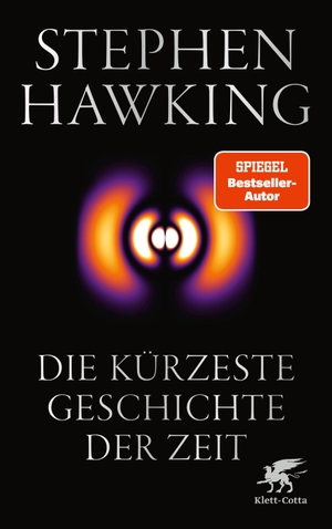Hawking, Stephen. Die kürzeste Geschichte der Zeit. Klett-Cotta Verlag, 2024.