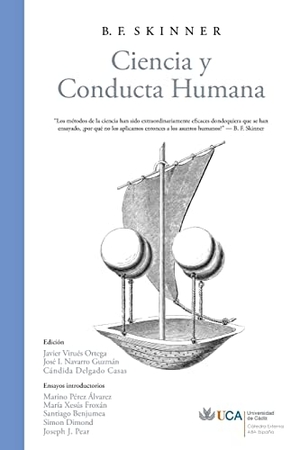 Skinner, B. F.. Ciencia y Conducta Humana. Cátedra Externa ABA España, Universidad de Cádiz, 2022.